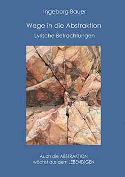 portada Wege in die Abstraktion: Lyrische Betrachtungen (in German)