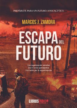 portada Escapa del Futuro (in Spanish)