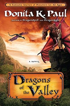 portada Dragons of the Valley: A Novel (Dragon Keepers Chronicles) (in English)