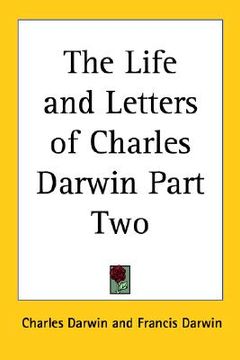 portada the life and letters of charles darwin part two