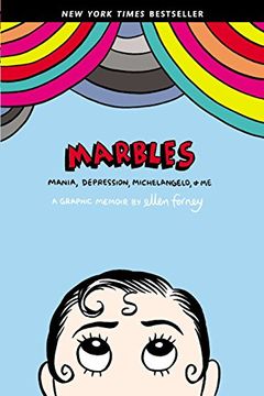 portada Marbles: Mania, Depression, Michelangelo, and me: A Graphic Memoir (en Inglés)
