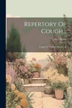 portada Repertory Of Cough...: Comp. From Allen's Handbook (in English)