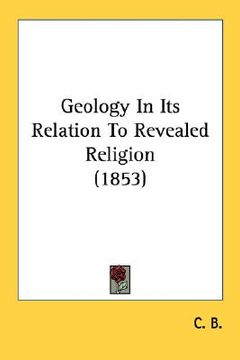 portada geology in its relation to revealed religion (1853) (en Inglés)