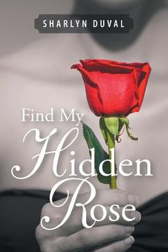 portada Find My Hidden Rose
