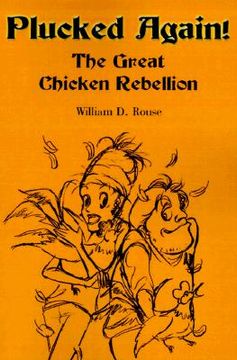 portada plucked again!: the great chicken rebellion (en Inglés)