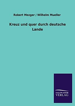 portada Kreuz Und Quer Durch Deutsche Lande