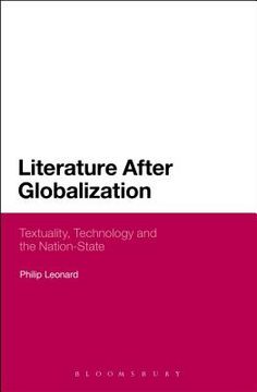 portada Literature After Globalization: Textuality, Technology and the Nation-State (en Inglés)