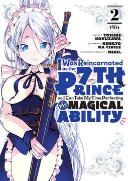 portada I was Reincarnated as the 7th Prince so i can Take my Time Perfecting my Magical Ability 2 (i was Reincarnated as the 7th Prince, so I'Ll Take my Time Perfecting my Magical Ability) (in English)