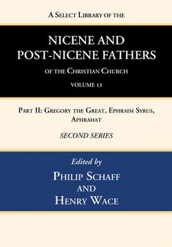 portada A Select Library of the Nicene and Post-Nicene Fathers of the Christian Church, Second Series, Volume 13 (en Inglés)
