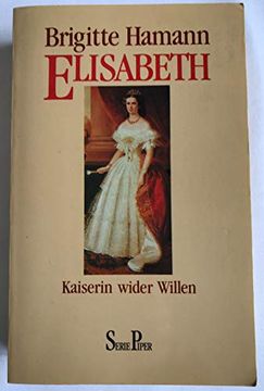 portada Elisabeth. Kaiserin Wider Willen