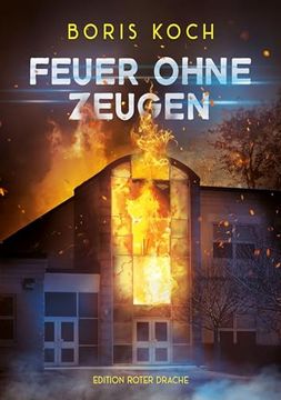 portada Feuer Ohne Zeugen (en Alemán)