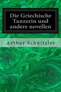 portada Die Griechische Tanzerin und andere novellen (in German)