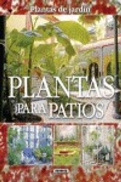 portada Plantas Para Patios (in Spanish)