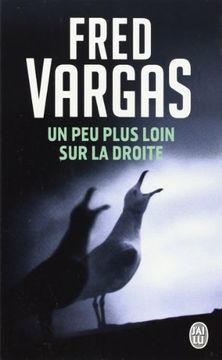 portada Un peu plus loin sur la droite (J'ai lu Policier) (in French)