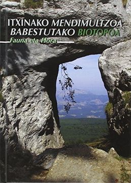portada Itxinako Mendimultzoa- Babestutako Biotopoa Fauna eta Flora (en Euskera)
