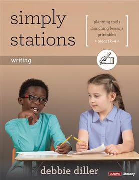 portada Simply Stations: Writing, Grades k-4 (Corwin Literacy) (en Inglés)