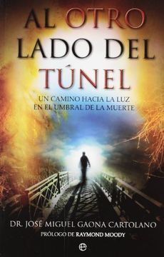 portada Al Otro Lado Del Tunel (in Spanish)