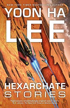 portada Hexarchate Stories (3) (Machineries of Empire) (in English)