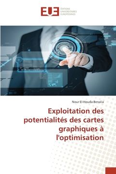 portada Exploitation des potentialités des cartes graphiques à l'optimisation (en Francés)