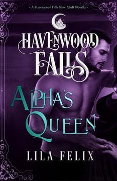 portada Alpha's Queen: A Havenwood Falls Novella (en Inglés)