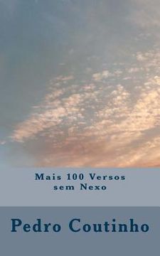portada Mais 100 Versos sem Nexo (en Portugués)