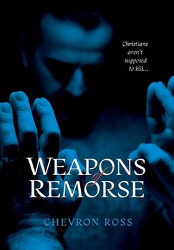 portada Weapons of Remorse (en Inglés)