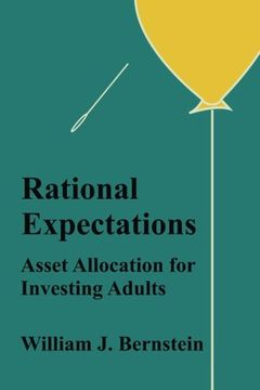 portada Rational Expectations: Asset Allocation for Investing Adults: Volume 4 (Investing for Adults) (in English)