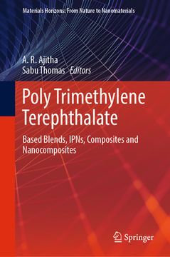 portada Poly Trimethylene Terephthalate: Based Blends, Ipns, Composites and Nanocomposites