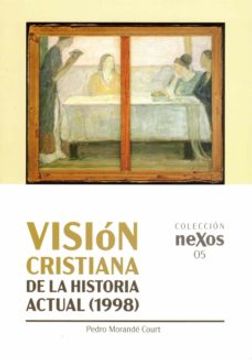 portada Vision Cristiana de la Historia Actual (1998)