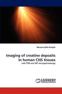 portada imaging of creatine deposits in human cns tissues (en Inglés)