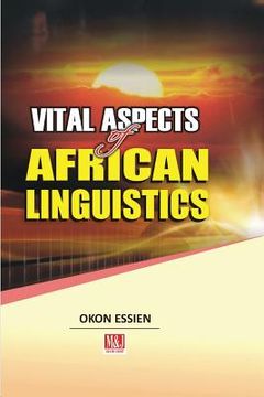 portada Vital Aspects of African Linguistics (en Inglés)