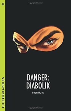 portada Danger: Diabolik (Cultographies) (in English)