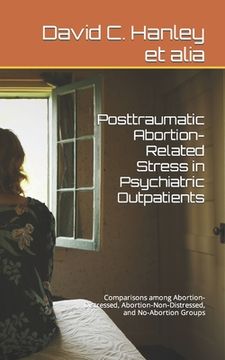 portada Posttraumatic Abortion-Related Stress in Psychiatric Outpatients (en Inglés)