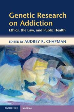 portada genetic research on addiction: ethics, the law, and public health (en Inglés)