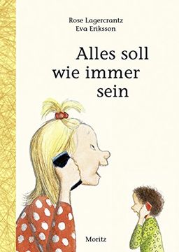 portada Alles Soll wie Immer Sein: Kinderbuch (en Alemán)