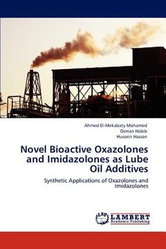 portada novel bioactive oxazolones and imidazolones as lube oil additives (en Inglés)