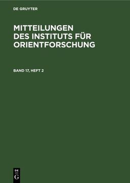 portada Mitteilungen des Instituts für Orientforschung. Band 17, Heft 2 (in German)