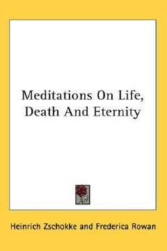 portada meditations on life, death and eternity (in English)