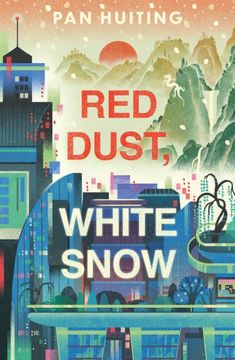 portada Red Dust, White Snow (en Inglés)