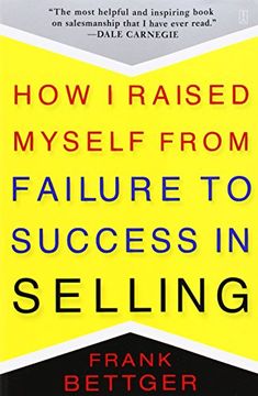 how i raised myself from failure to success in selling
