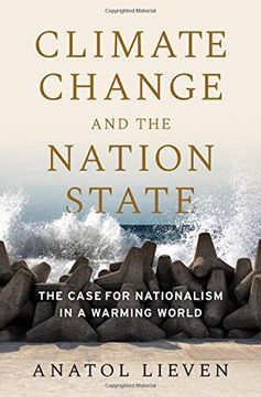 portada Climate Change and the Nation State: The Case for Nationalism in a Warming World 