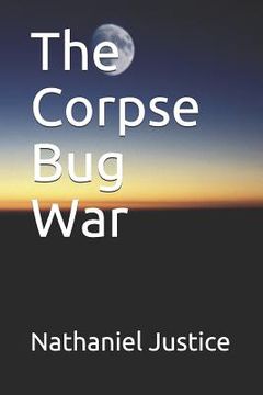 portada The Corpse Bug War (en Inglés)