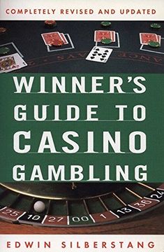 portada The Winner's Guide to Casino Gambling: Completely Revised and Updated (Reference) (in English)