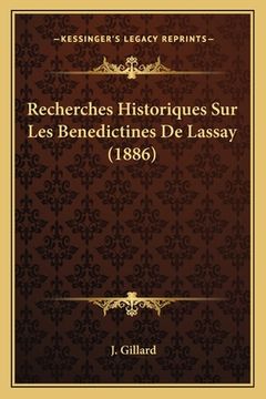 portada Recherches Historiques Sur Les Benedictines De Lassay (1886) (in French)