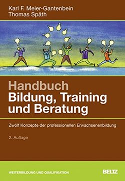 portada Handbuch Bildung, Training und Beratung: Zwölf Konzepte der Professionellen Erwachsenenbildung 