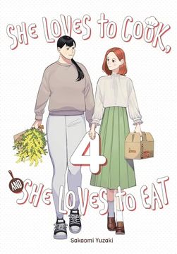 portada She Loves to Cook, and She Loves to Eat, Vol. 4 (Volume 4) (en Inglés)