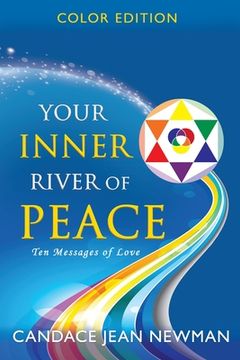 portada Your Inner River of Peace: Ten Messages of Love (en Inglés)