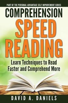 portada Comprehension Speed Reading: Learn Techniques to Read Faster and Comprehend More (en Inglés)