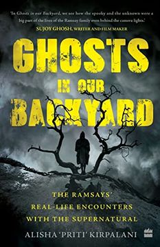 portada Ghosts in our Backyard: The Ramsays' Real-Life Encounters With the Supernatural (en Inglés)