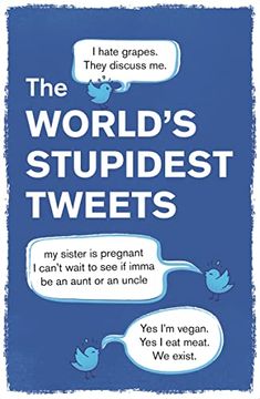 portada World's Stupidest Tweets (en Inglés)